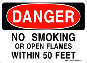 DANGER NO SMOKING OR OPEN FLAMES WITHIN 50 FEET