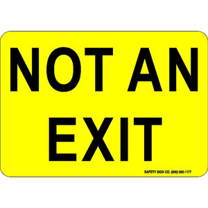 NOT AN EXIT (BLACK/YELLOW)