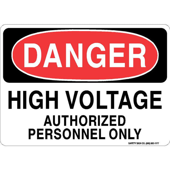 DANGER HIGH VOLTAGE AUTHORIZED PERSONNEL ONLY