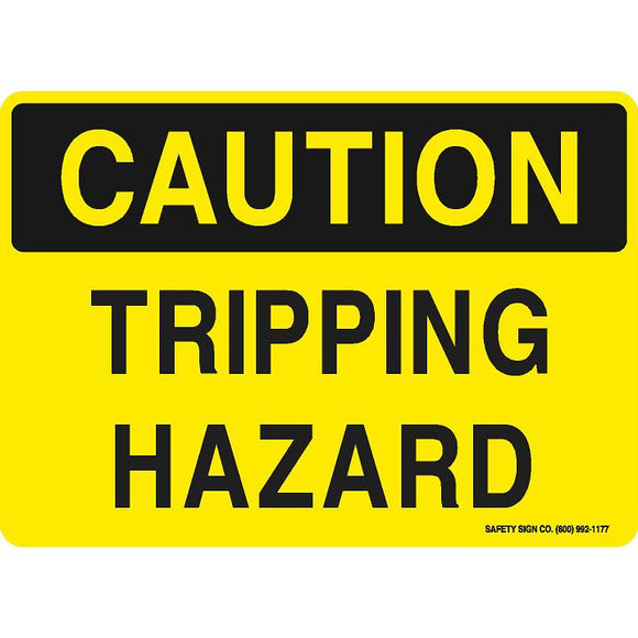 CAUTION TRIPPING HAZARD