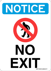 NOTICE NO EXIT