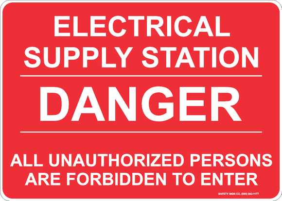 ELECTRICAL SUPPLY STATION DANGER (WHITE / RED) SIGN