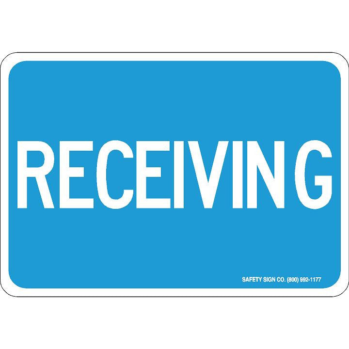 RECEIVING (WHITE/BLUE) – Safety Sign Company