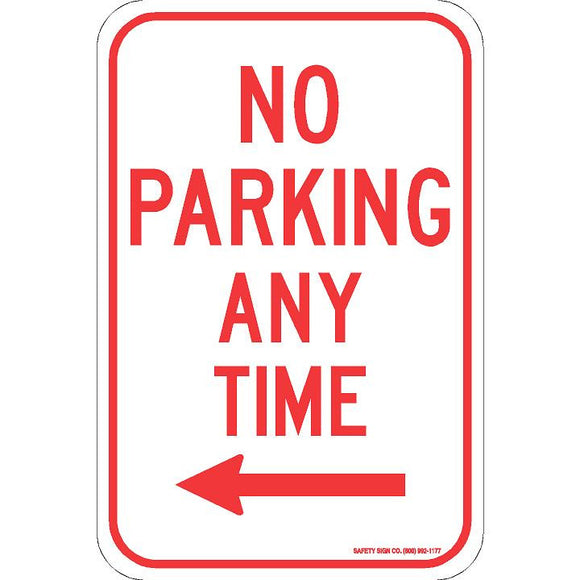 NO PARKING ANY TIME (LEFT ARROW) SIGN