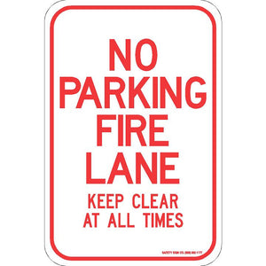 NO PARKING FIRE LANE KEEP CLEAR AT ALL TIMES SIGN