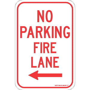 NO PARKING FIRE LANE (LEFT ARROW) SIGN
