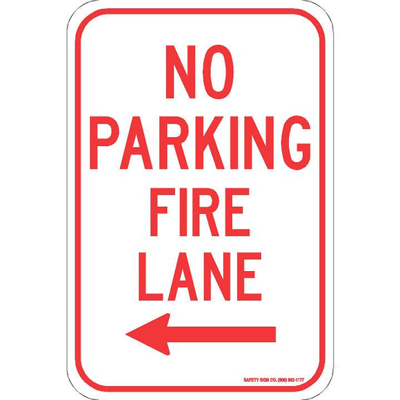 NO PARKING FIRE LANE (LEFT ARROW) SIGN