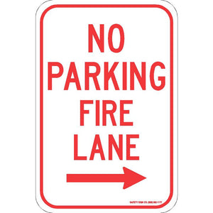 NO PARKING FIRE LANE (RIGHT ARROW) SIGN