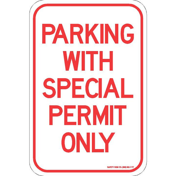 PARKING WITH SPECIAL PERMIT ONLY SIGN