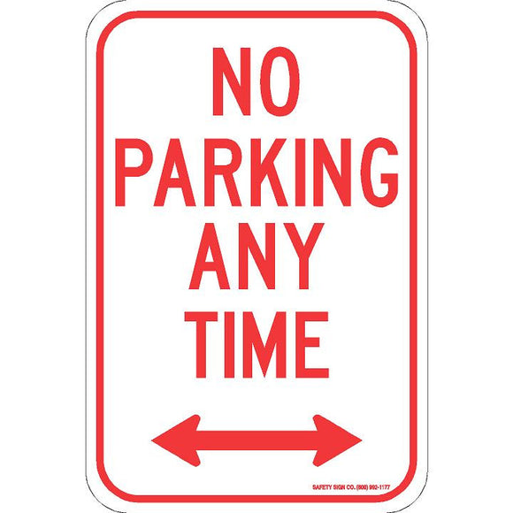 NO PARKING ANY TIME (DOUBLE ARROW) SIGN