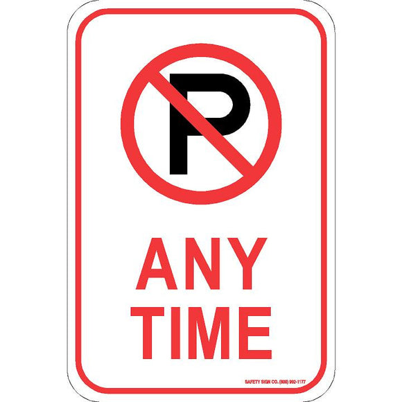 (NO PARKING GRAPHIC) ANY TIME SIGN