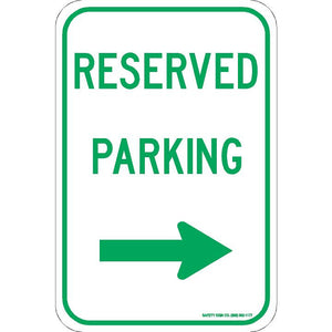 RESERVED PARKING (RIGHT ARROW) SIGN