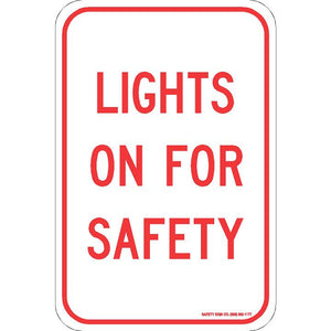 LIGHTS ON FOR SAFETY SIGN