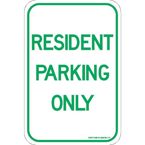 RESIDENT PARKING ONLY SIGN