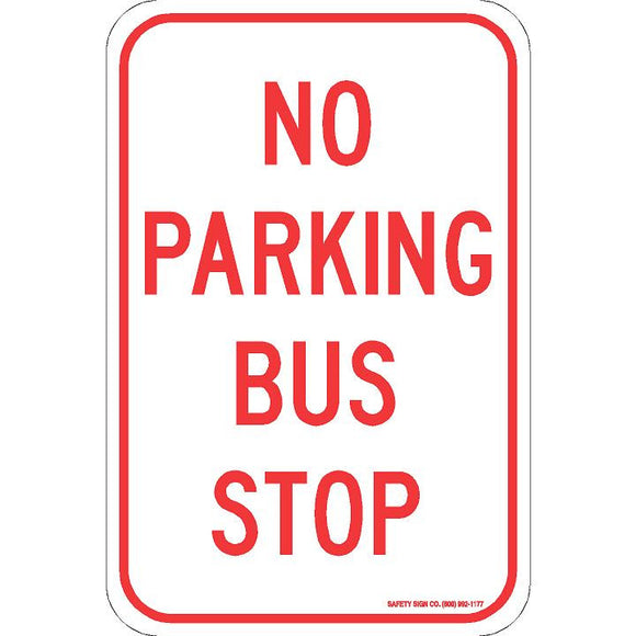 NO PARKING BUS STOP SIGN
