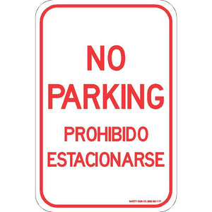 NO PARKING PROHIBIDO ESTACIONARSE SIGN
