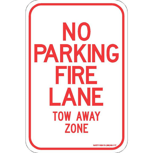 NO PARKING FIRE LANE TOW AWAY ZONE SIGN