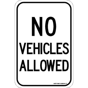 NO VEHICLES ALLOWED