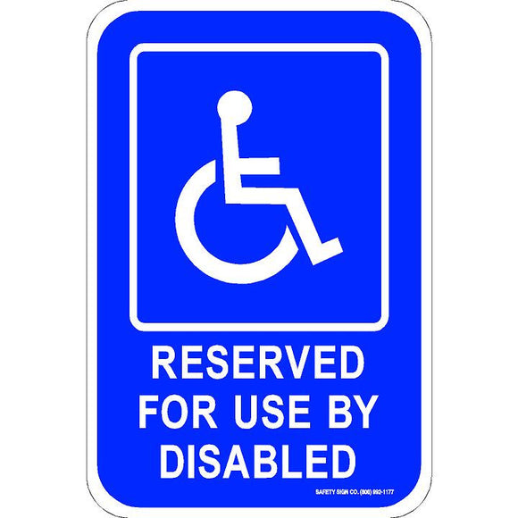 ADA RESERVED FOR USE BY DISABLED SIGN (WITH GRAPHIC)