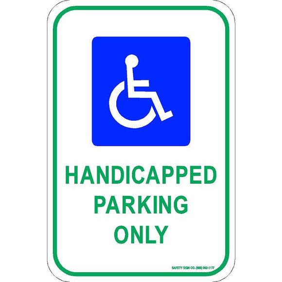 ADA HANDICAPPED PARKING ONLY SIGN (WITH GRAPHIC)