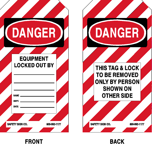 DANGER EQUIPMENT LOCKED OUT BY TAG