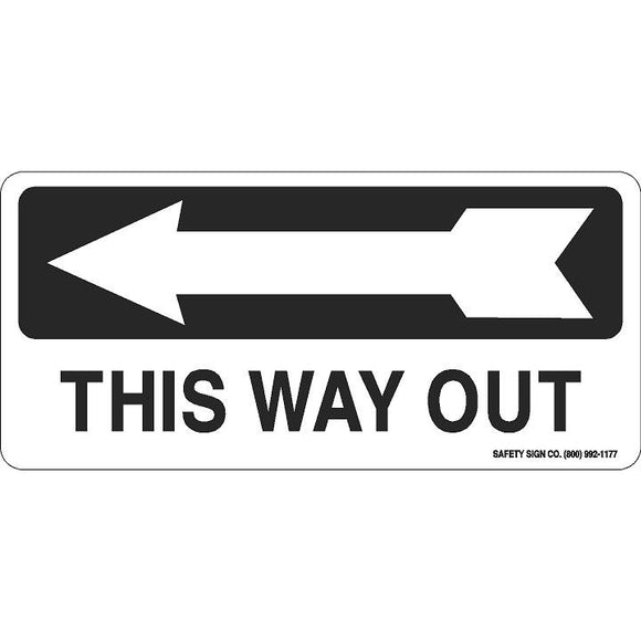 THIS WAY OUT (LEFT ARROW) (BLACK/WHITE)