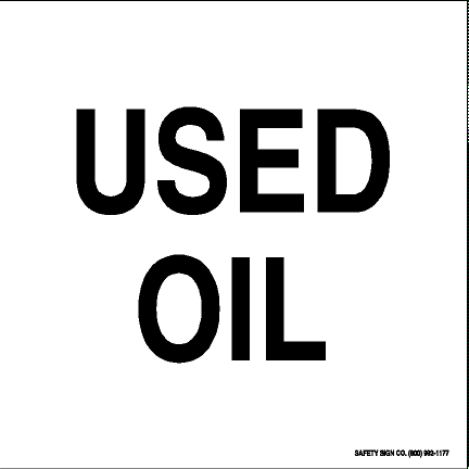 USED OIL (WHITE) (PRESSURE-SENSITIVE PAPER LABEL)