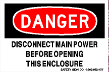 DANGER DISCONNECT MAIN POWER BEFORE OPENING THIS ENCLOSURE (STALAR® Vinyl Press On)