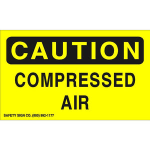 CAUTION COMPRESSED AIR (STALAR® Vinyl Press On)