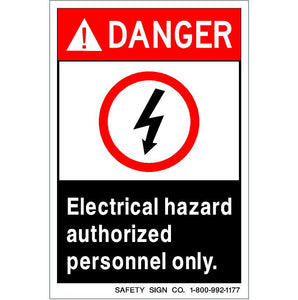 DANGER ELECTRICAL HAZARD AUTHORIZED PERSONNEL ONLY, SYMBOL (STALAR® Vinyl Press On)