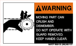 WARNING MOVING PARTS CAN CRUSH AND DISMEMBER.  DO NOT OPERATE WITH GUARD REMOVED KEEP HANDS CLEAR (STALAR® Vinyl Press On)