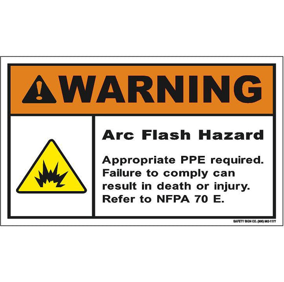WARNING ARC FLASH HAZARD.   APPROPRIATE PPE REQUIRED.   FAILURE TO COMPLY CAN RESULT IN DEATH OR INJURY.  REFER TO NFPA 70 E (STALAR® Vinyl Press On)